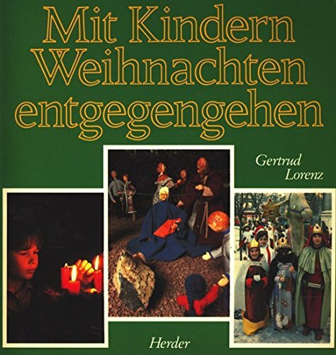 Mit Kindern Weihnachten entgegengehen