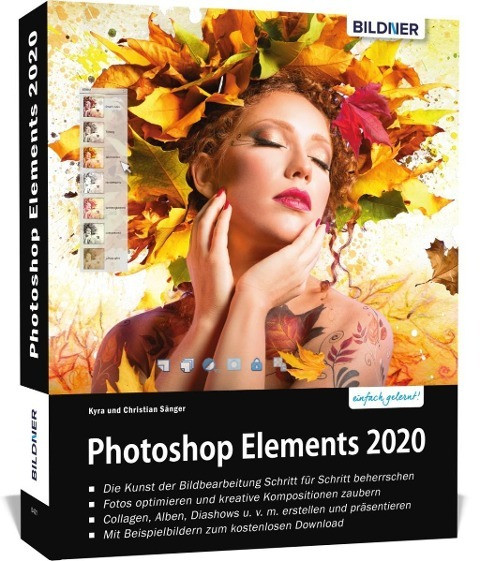 Photoshop Elements 2020 - Das umfangreiche Praxisbuch