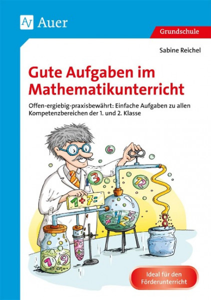 Gute Aufgaben im Mathematikunterricht