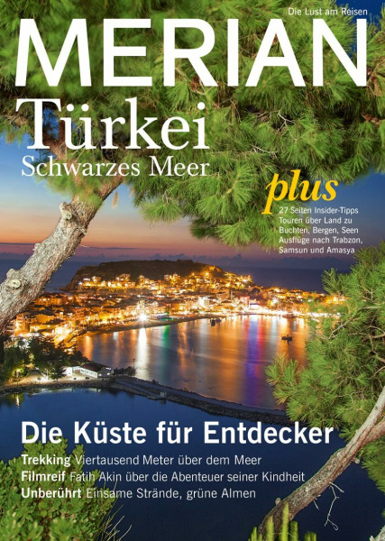 MERIAN Türkei Schwarzes Meer: Die Küste für Entdecker (MERIAN Hefte)