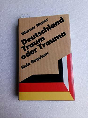Deutschland - Traum oder Trauma: Kein Requiem