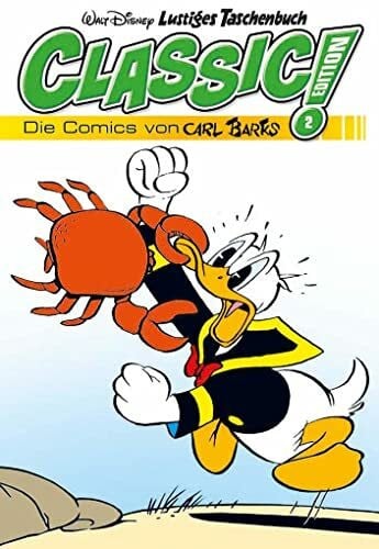 Lustiges Taschenbuch Classic Edition 02: Die Comics von Carl Barks