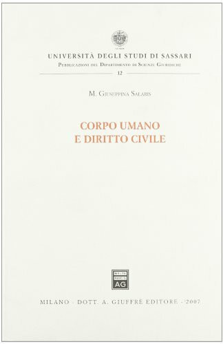 Corpo umano e diritto civile (Univ. Sassari-Dip. Scienze giuridiche)