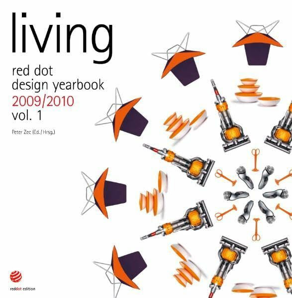 red dot design yearbook 2009/2010, vol. 1: living