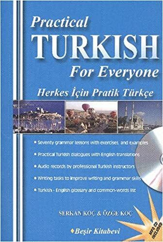 Practical Turkish For Everyone - Herkes Icin Pratik Turkce