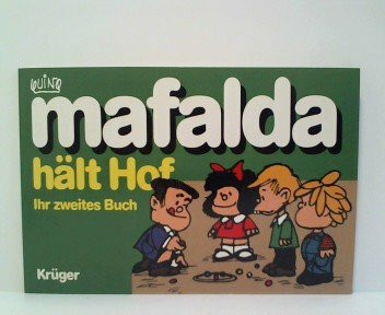 Mafalda II. Mafalda hält Hof. Comic