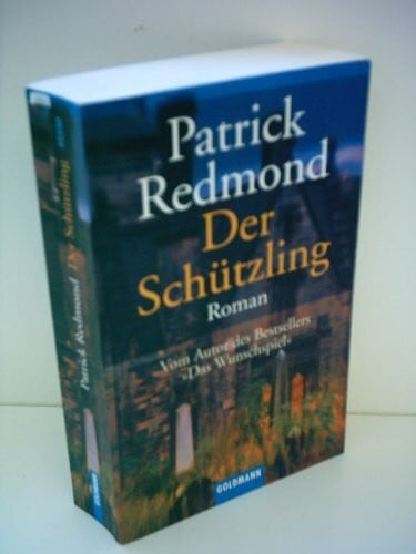 Der Schützling: Roman