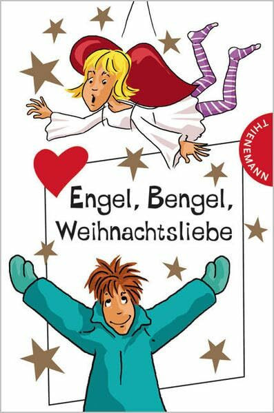 Engel, Bengel, Weihnachtsliebe (Freche Mädchen – freche Bücher!)