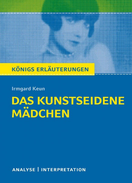 Das kunstseidene Mädchen von Irmgard Keun.