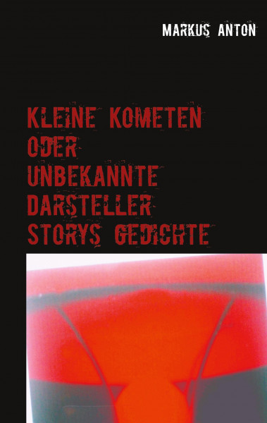 Kleine Kometen oder unbekannte Darsteller