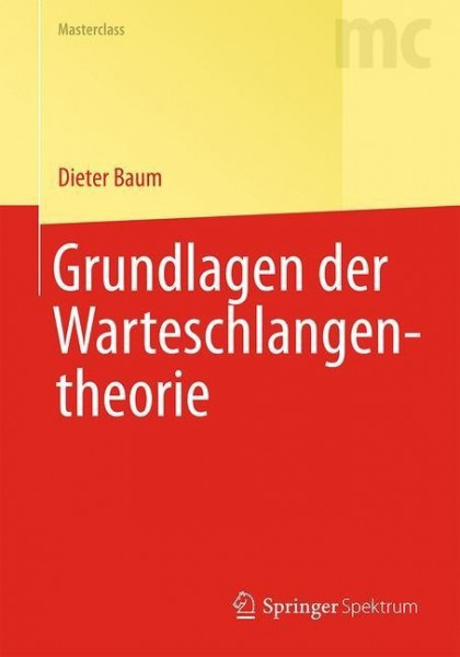 Grundlagen der Warteschlangentheorie