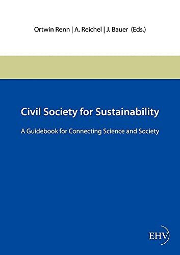 Civil Society for Sustainability: A Guidebook for Connecting Science and Society