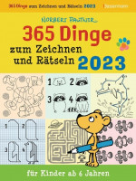 365 Dinge zum Zeichnen und Rätseln für Kinder ab 6 Jahren. ABK 2023 365 Dinge zum Zeichnen und Rätseln für Kinder ab 6 Jahren. ABK 2023