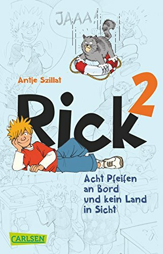 Acht Pfeifen an Bord und kein Land in Sicht (Rick, Band 2)