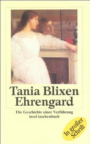 Ehrengard: Die Geschichte einer Verführung (insel taschenbuch) Ehrengard: Die Geschichte einer Verführung (insel taschenbuch)
