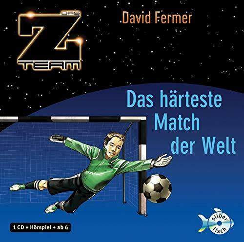 Das Z-Team 3: Das härteste Match der Welt: 1 CD (3)