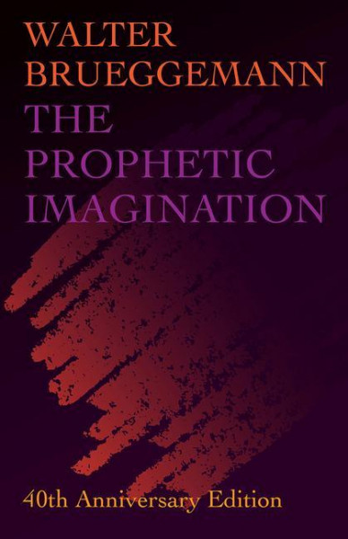 The Prophetic Imagination