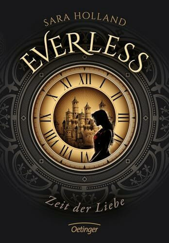Everless 1. Zeit der Liebe