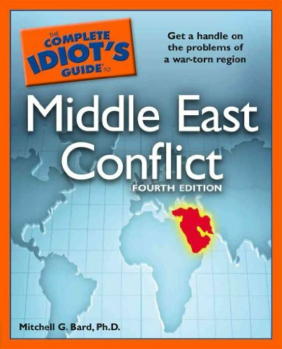 The Complete Idiot's Guide to Middle East Conflict