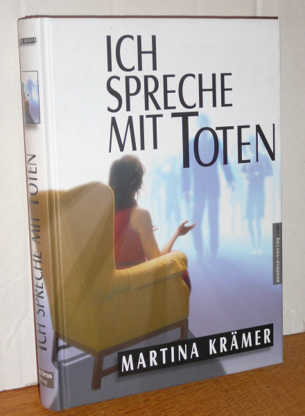 Ich spreche mit Toten