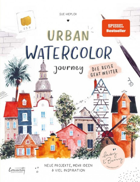 Urban Watercolor Journey. Die Reise geht weiter!