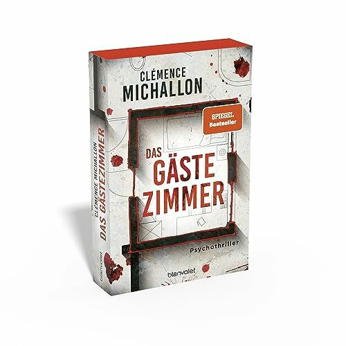 Das Gästezimmer: Psychothriller - Mit farbigem Buchschnitt nur in limitierter Auflage