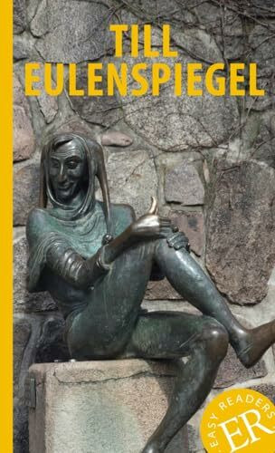 Till Eulenspiegel: Lektüre (Easy Readers (DaF))