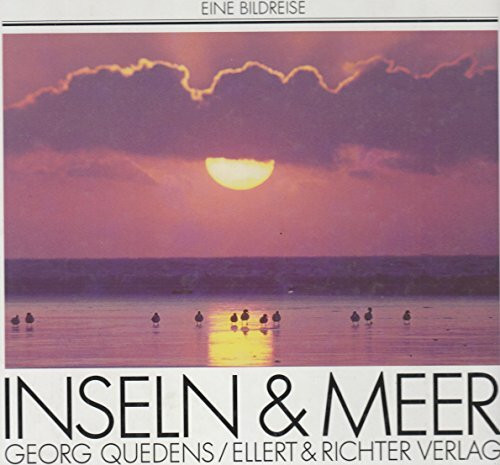 Inseln & Meer (Eine Bildreise)