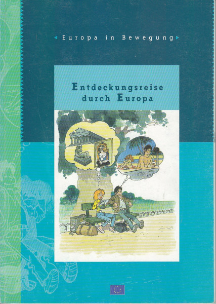 Entdeckungsreise durch Europa.