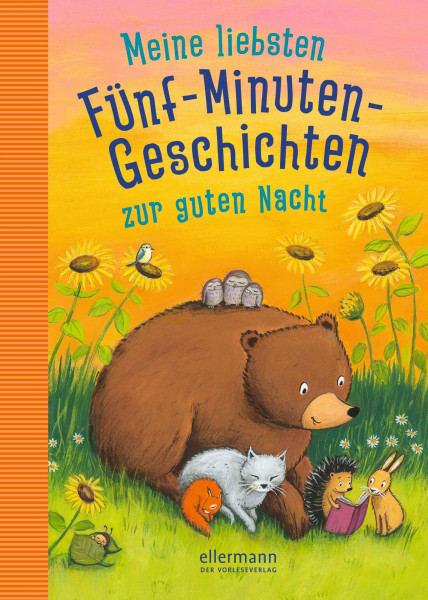 Meine liebsten Fünf-Minutengeschichten zur guten Nacht: Sammelband (3-5-8 Minutengeschichten)