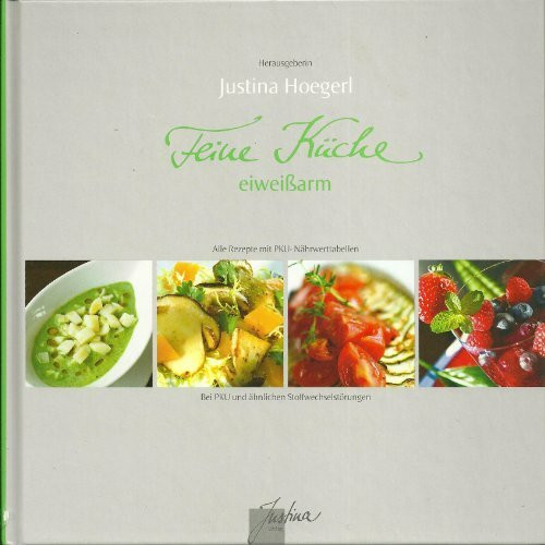 Feine Küche: Eiweißarm