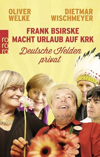 Rowohlt Taschenbuch Verlag Frank Bsirske Macht Urlaub Auf Krk Buch Deutsch Taschenbuch 320 Seiten