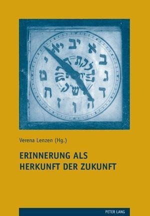 Erinnerung als Herkunft der Zukunft