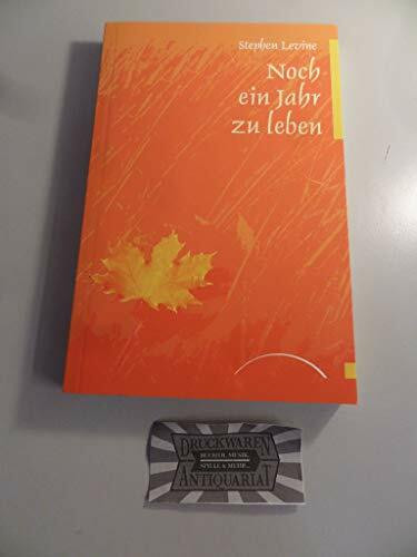 Noch ein Jahr zu leben