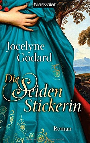 Die Seidenstickerin: Roman (ALIX, Band 1)