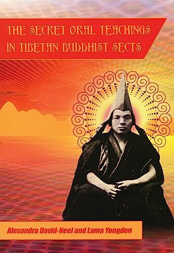 City Lights Publishers Secret Oral Teachings In Tibetan Buddhist Sects
