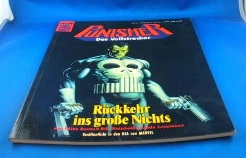 Punisher - Der Vollstrecker: Rückkehr ins grosse Nichts (Bastei Comic Edition)