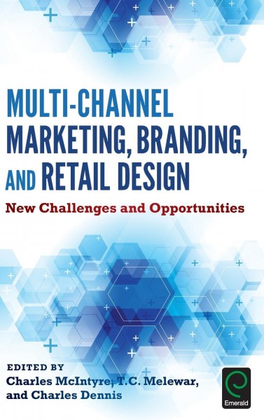 Multi-Channel Marketing, Branding and Retail Design