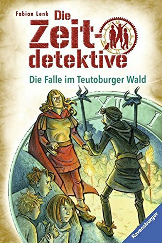 Die Zeitdetektive 16. Die Falle im Teutoburger Wald