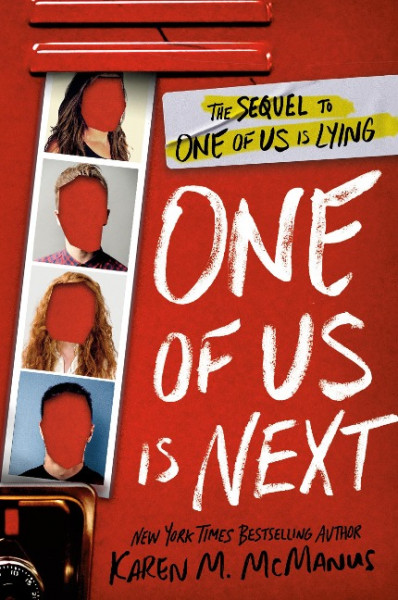 One of Us Is Next: The Sequel to One of Us Is Lying