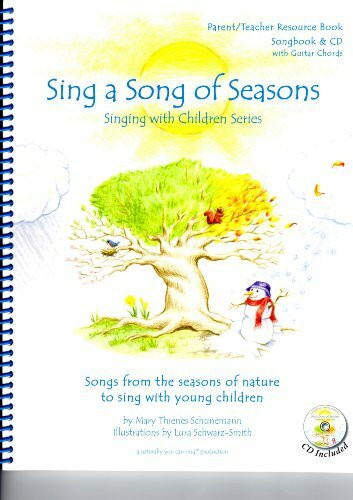 Sing a Song of Seasons (Singing With Children Series)