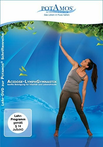 Acidose-LymphGymnastik: Sanfte Bewegung für Vitalität und Lebensfreude [HD DVD]