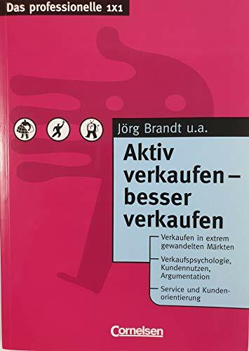 Aktiv verkaufen, besser verkaufen.