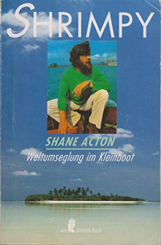 Shrimpy, Weltumseglung im Kleinboot