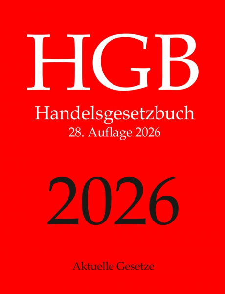 HGB, Handelsgesetzbuch, Aktuelle Gesetze