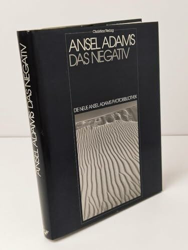 Die neue Ansel Adams Photobibliothek, Das Negativ