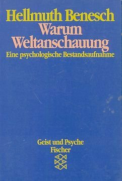Warum Weltanschauung: Eine psychologische Bestandsaufnahme