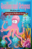 Quallen und Octopus Malbuch Quallen und Octopus Malbuch