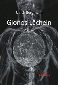 Gionos Lächeln