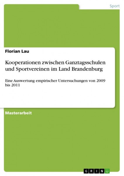 Kooperationen zwischen Ganztagsschulen und Sportvereinen im Land Brandenburg